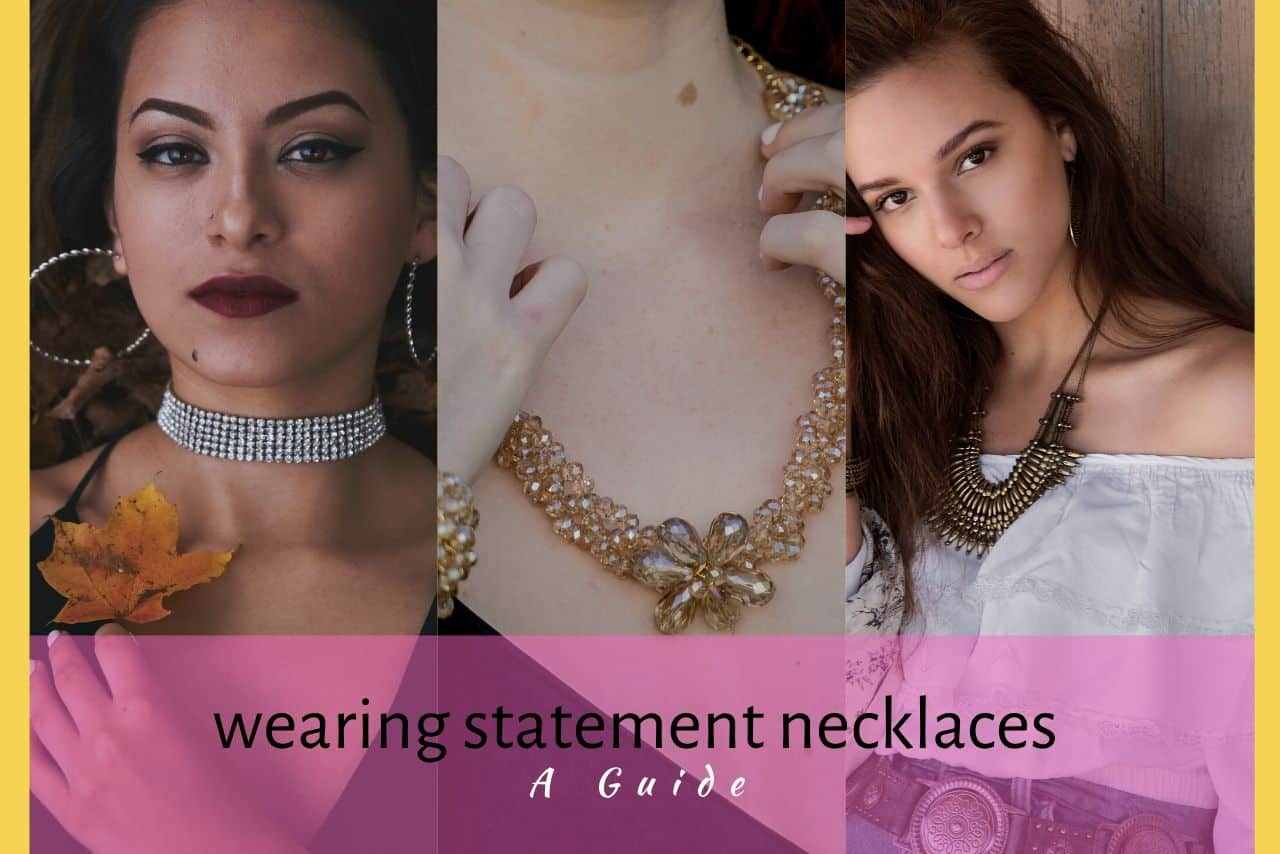 Tips On Wearing A Statement Necklace Hey Lady Blog!