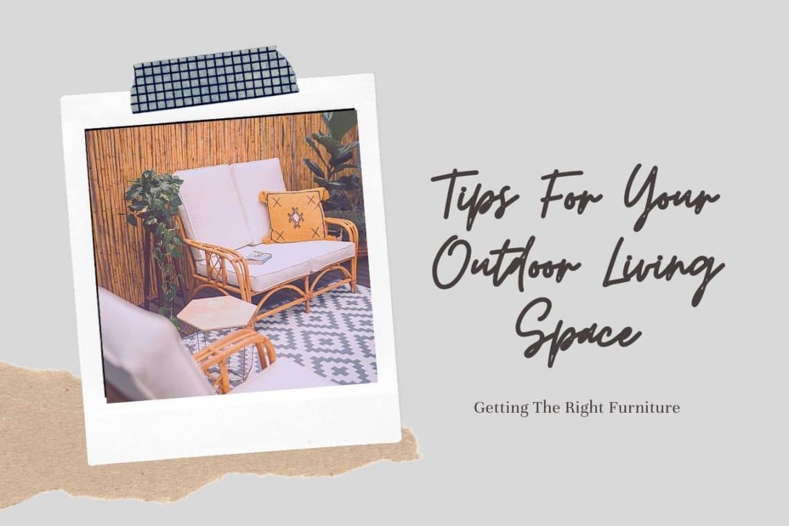 Shopping For Furniture For Your Outdoor Space